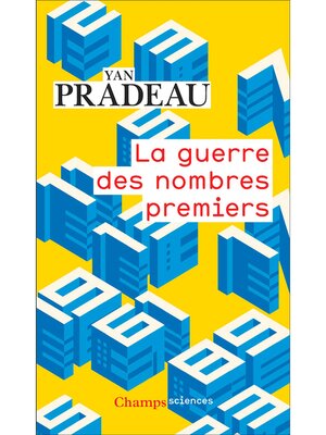 cover image of La guerre des nombres premiers